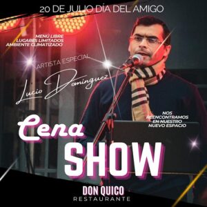 Lee más sobre el artículo CENA SHOW EN DON QUICO