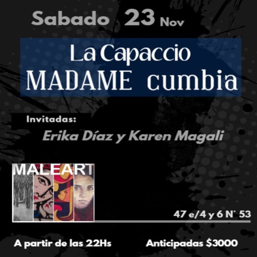 Lee más sobre el artículo LA CAPACCIO & MADAME CUMBIA