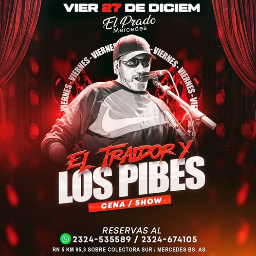 Lee más sobre el artículo EL TRAIDOR Y LOS PIBES