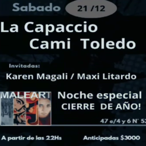 Lee más sobre el artículo LA CAPACCIO y CAMI TOLEDO