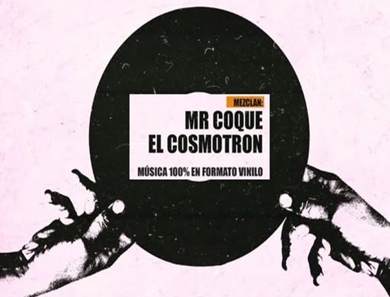 Lee más sobre el artículo MR.COQUE y EL COSMOTRON