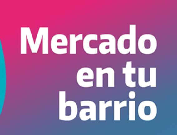 Lee más sobre el artículo MERCADO EN TU BARRIO