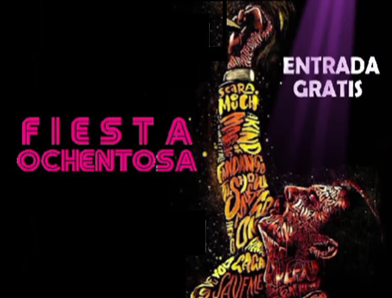 Lee más sobre el artículo FIESTA OCHENTOSA