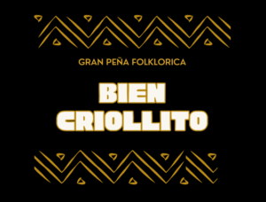 Lee más sobre el artículo PEÑA BIEN CRIOLLITO