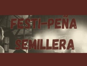 Lee más sobre el artículo FESTI PEÑA SEMILLERA
