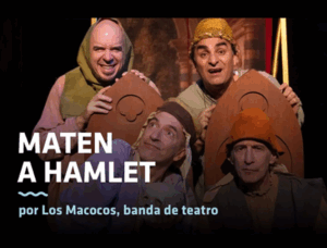 Lee más sobre el artículo MATEN A HAMLET