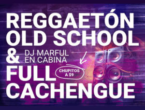 Lee más sobre el artículo REGGAETON & CACHENGUE