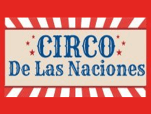 Lee más sobre el artículo CIRCO DE LAS NACIONES