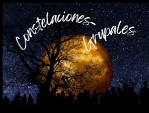 Lee más sobre el artículo CONSTELACIONES GRUPALES
