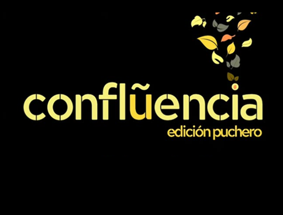 Lee más sobre el artículo CONFLUENCIA – EDICION PUCHERO