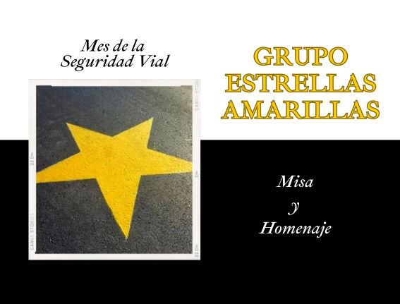 Lee más sobre el artículo MISA HOMENAJE ESTRELLAS AMARILLAS