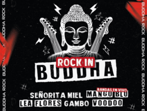 Lee más sobre el artículo ROCK IN BUDDHA