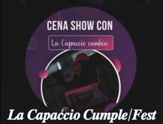 Lee más sobre el artículo LA CAPACCIO CUMPLE FEST