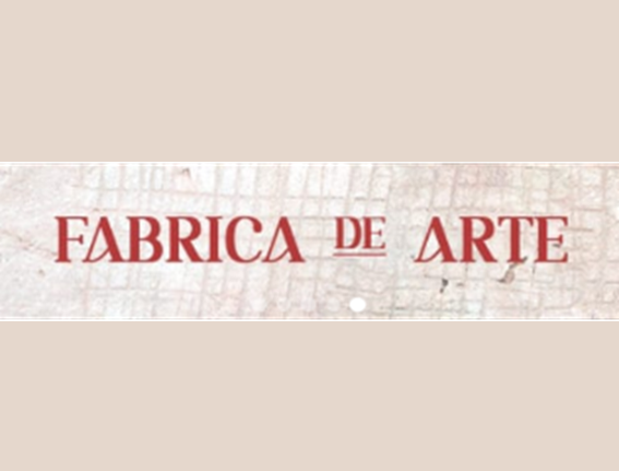 Lee más sobre el artículo FABRICA DE ARTE