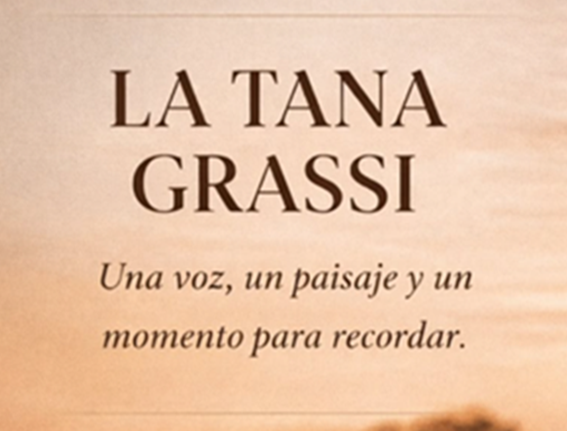 Lee más sobre el artículo LA TANA GRASSI