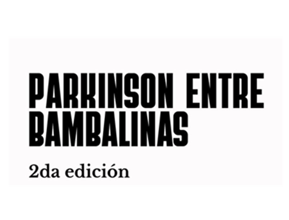 Lee más sobre el artículo PARKINSON ENTRE BAMBALINAS