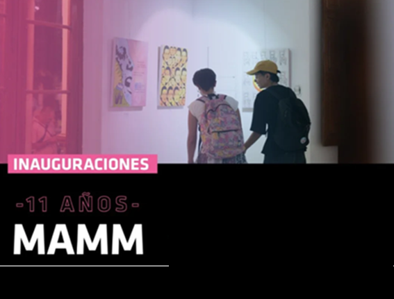 Lee más sobre el artículo MAMM – 11° ANIVERSARIO