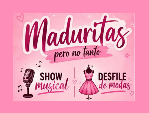 Lee más sobre el artículo MADURITAS PERO NO TANTO